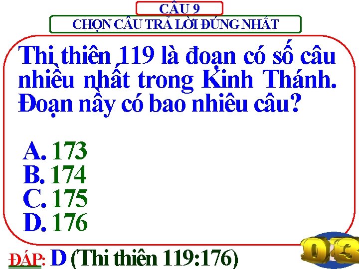 C U 9 CHỌN C U TRẢ LỜI ĐÚNG NHẤT Thi thiên 119 là