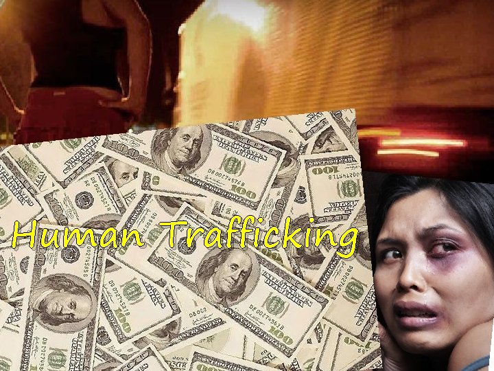 Human Trafficking 