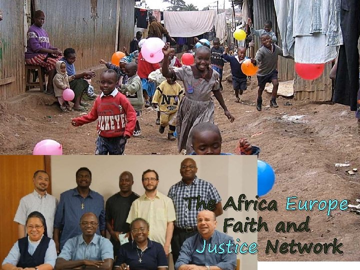 The Africa Europe Faith and Justice Network 