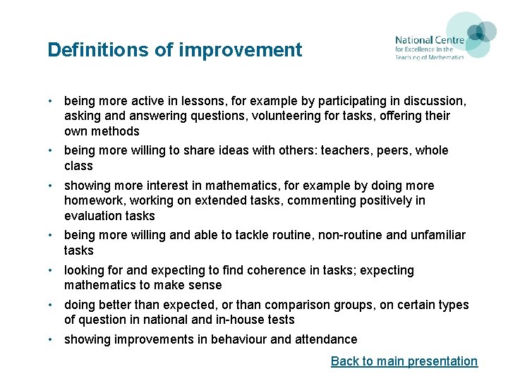 Definitions of improvement • being more active in lessons, for example by participating in