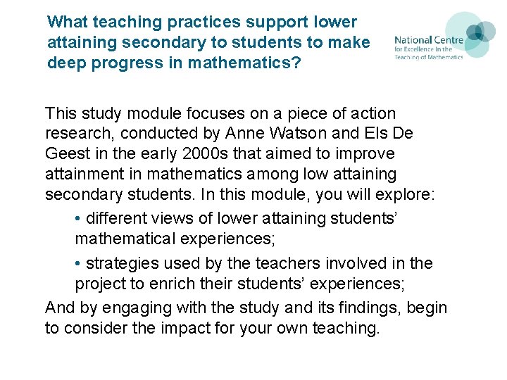 What teaching practices support lower attaining secondary to students to make deep progress in