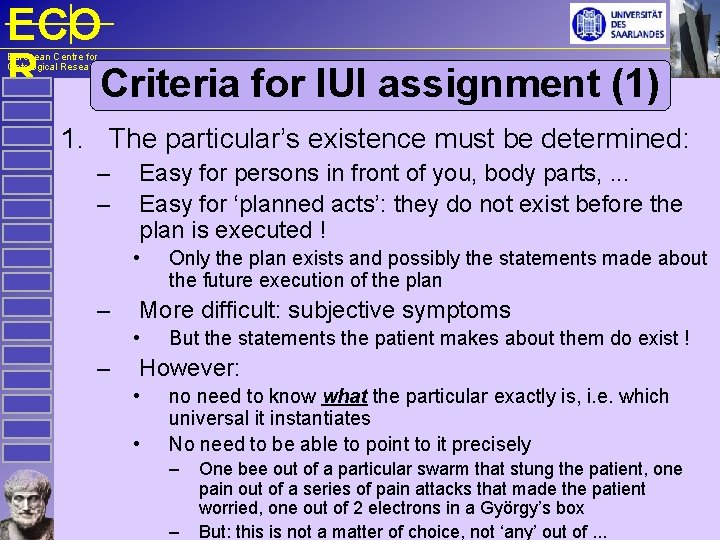 ECO R Criteria for IUI assignment (1) European Centre for Ontological Research 1. The