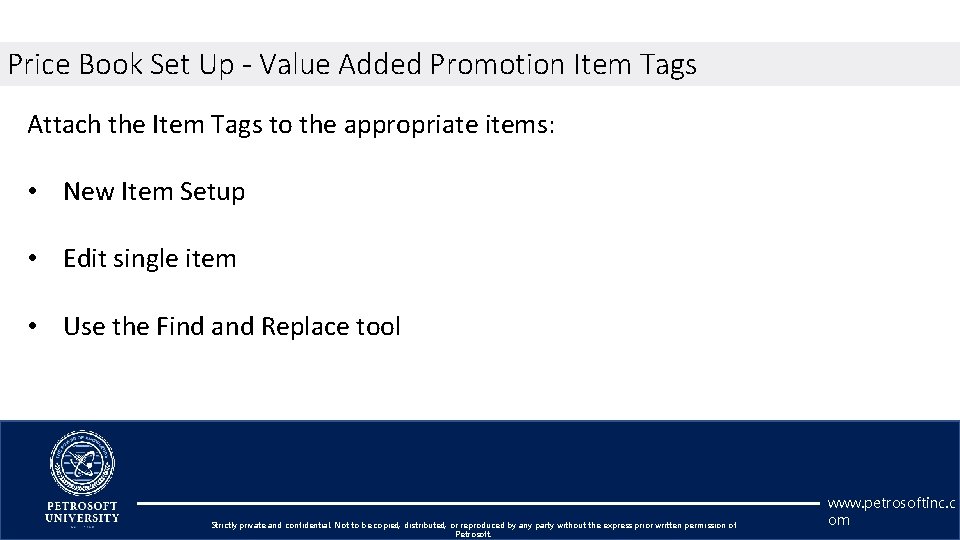 Price Book Set Up - Value Added Promotion Item Tags Attach the Item Tags