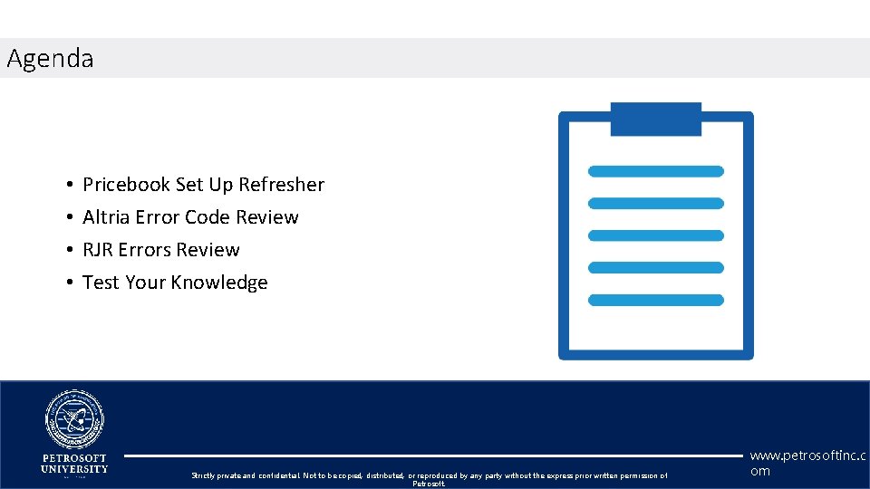 Agenda • • Pricebook Set Up Refresher Altria Error Code Review RJR Errors Review