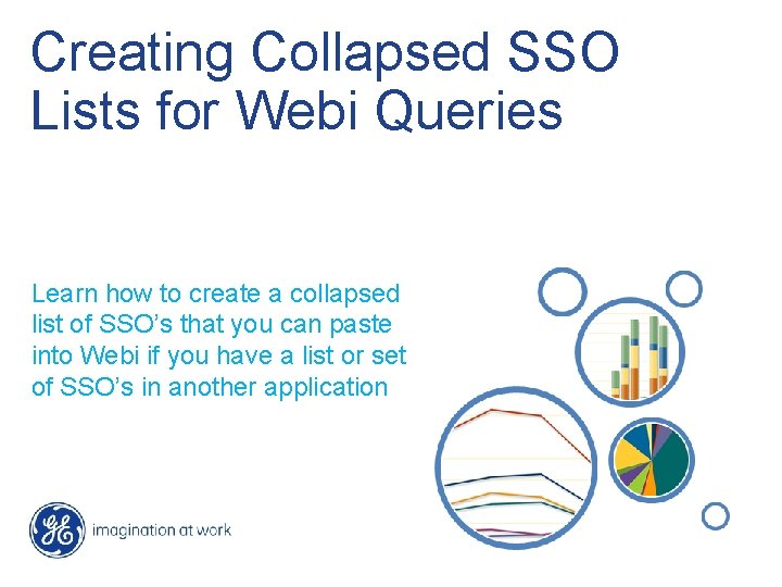Creating Collapsed SSO Lists for Webi Queries Learn how to create a collapsed list