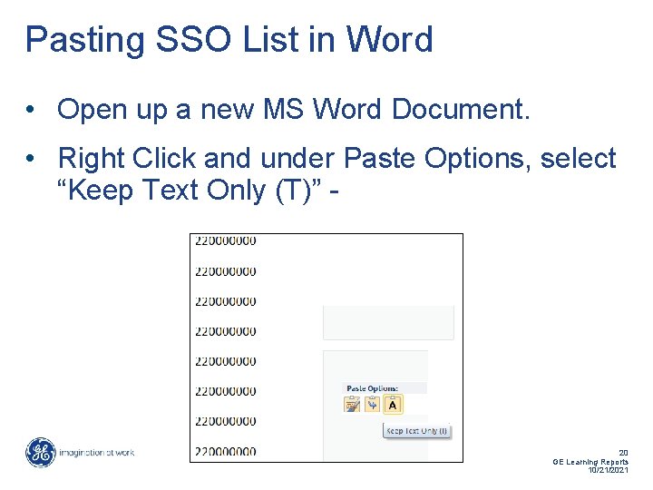 Pasting SSO List in Word • Open up a new MS Word Document. •