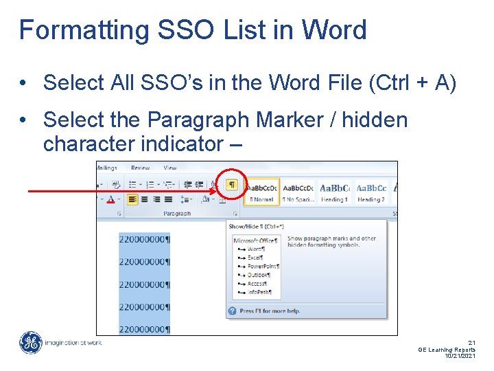 Formatting SSO List in Word • Select All SSO’s in the Word File (Ctrl