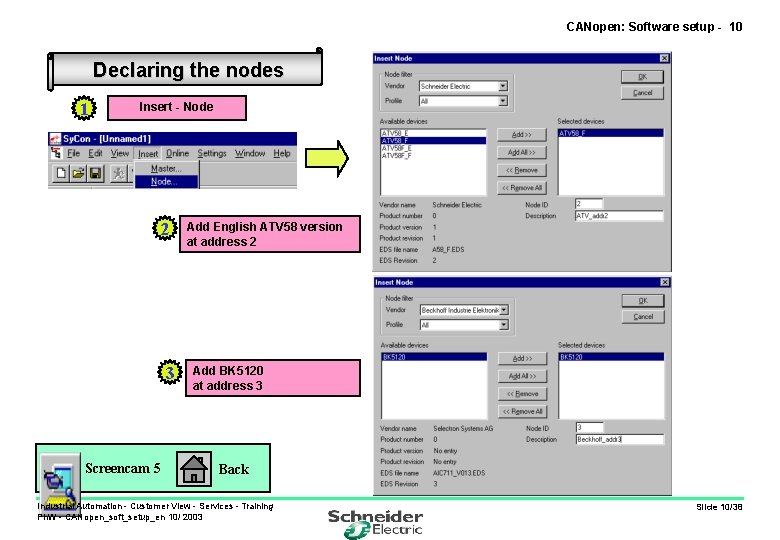 CANopen: Software setup - 10 Declaring the nodes 1 Insert - Node 2 3
