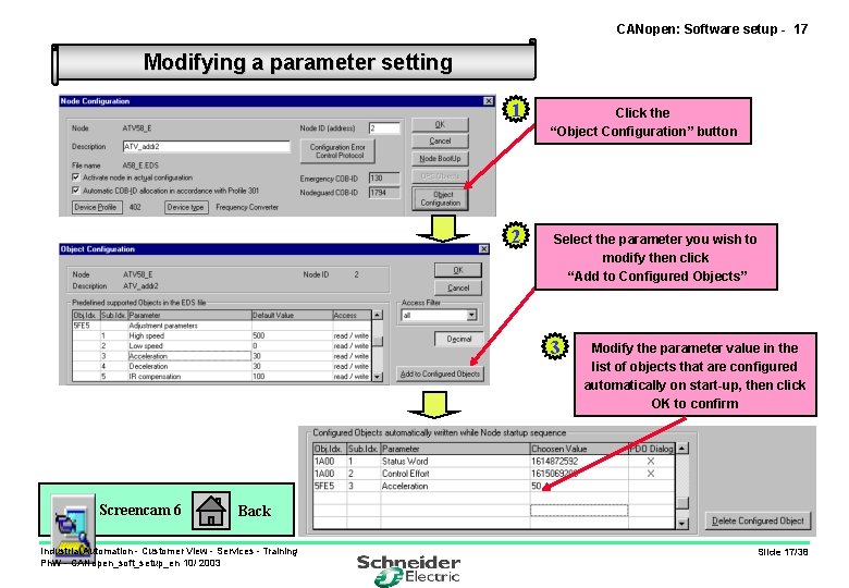 CANopen: Software setup - 17 Modifying a parameter setting 1 2 Click the “Object