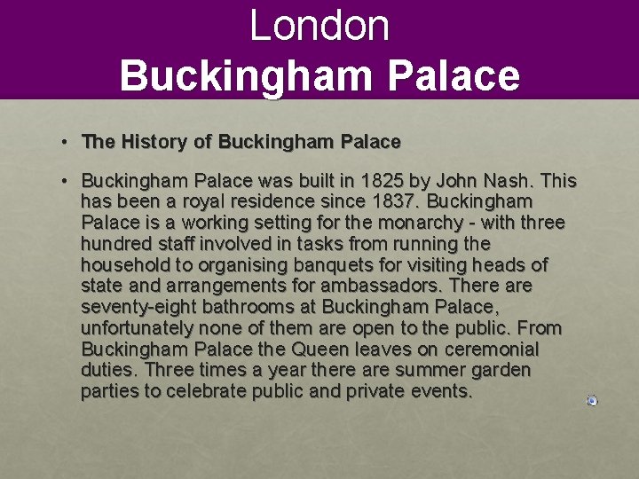 London Buckingham Palace • The History of Buckingham Palace • Buckingham Palace was built