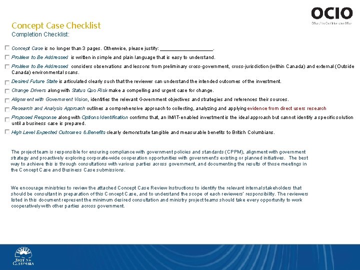 Concept Case Checklist Completion Checklist: Concept Case is no longer than 3 pages. Otherwise,