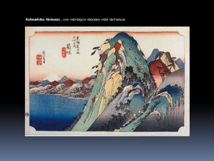 Katsushika Hokusai , una montagna rocciosa vista dall'acqua 