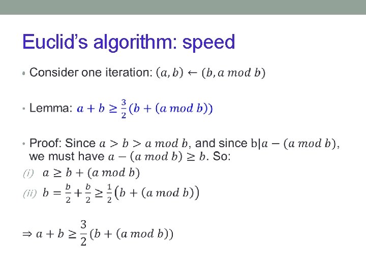 Euclid’s algorithm: speed • 