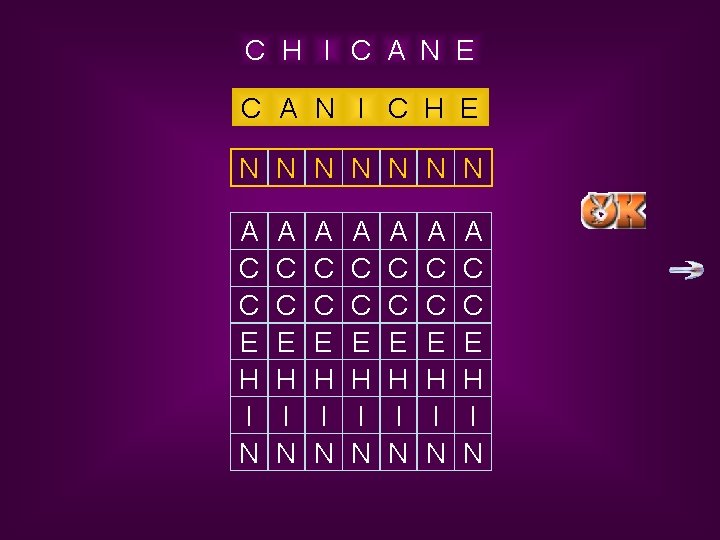 C H I C A N E CANICHE C A N I C H