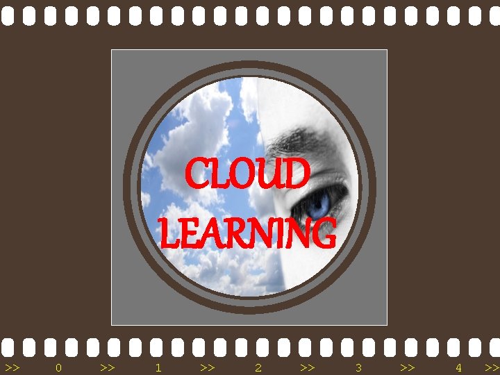 CLOUD LEARNING >> 0 >> 1 >> 2 >> 3 >> 4 >> 