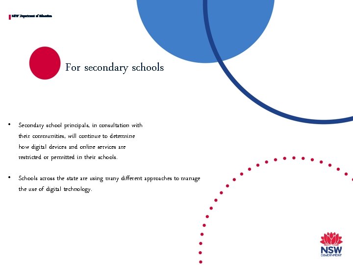 NSW Department of Education For secondary schools • Secondary school principals, in consultation with NSW Department of Education For secondary schools • Secondary school principals, in consultation with