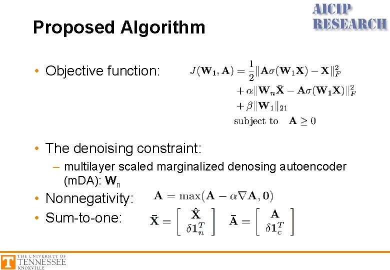 Proposed Algorithm • Objective function: • The denoising constraint: – multilayer scaled marginalized denosing