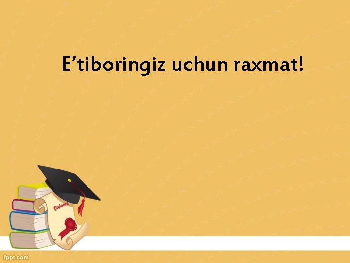 E’tiboringiz uchun raxmat! 