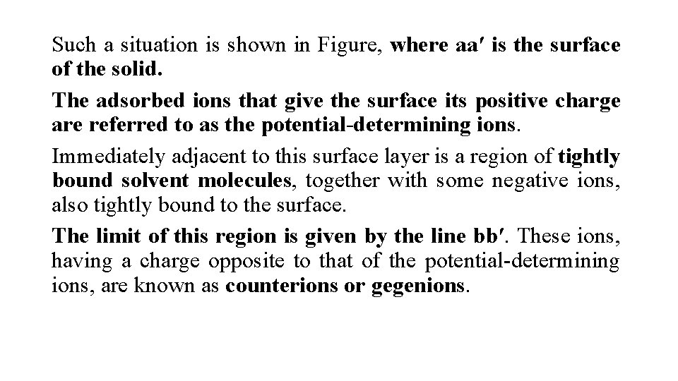 Such a situation is shown in Figure, where aa′ is the surface of the