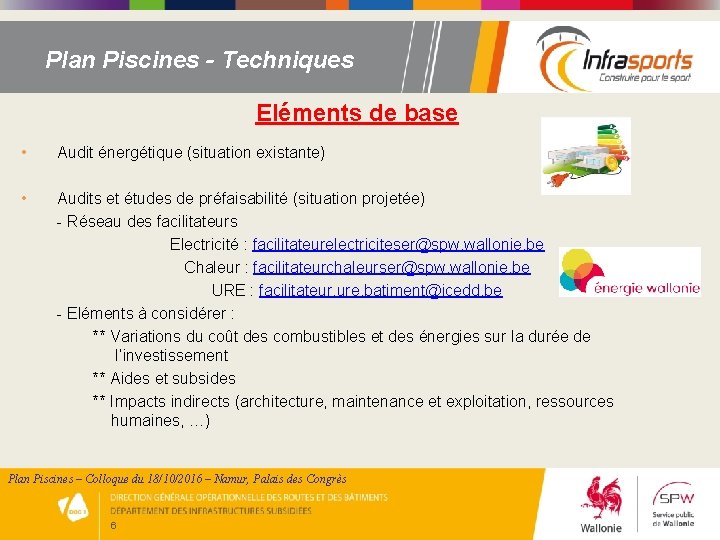 Plan Piscines - Techniques Eléments de base • Audit énergétique (situation existante) • Audits