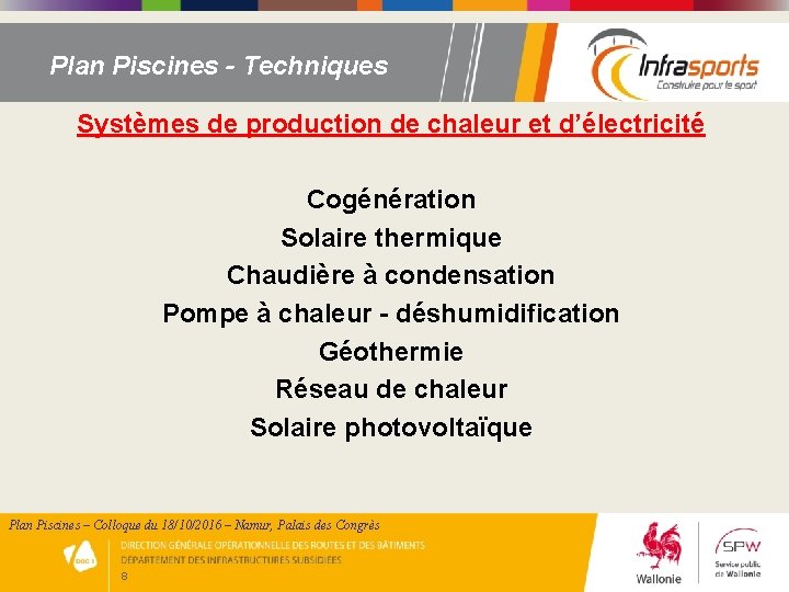 Plan Piscines - Techniques Systèmes de production de chaleur et d’électricité Cogénération Solaire thermique