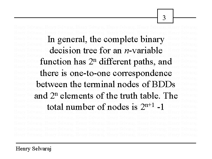 3 Henry Selvaraj; Henry Selvaraj; Henry Selvaraj; Henry Selvaraj; Henry Selvaraj; Henry Selvaraj; Henry