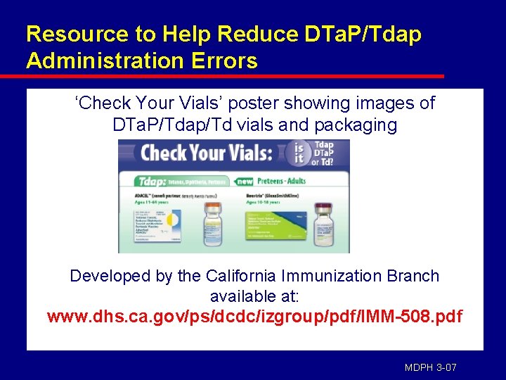 Resource to Help Reduce DTa. P/Tdap Administration Errors ‘Check Your Vials’ poster showing images