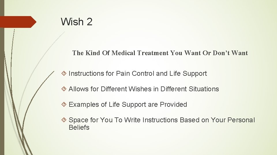 Wish 2 The Kind Of Medical Treatment You Want Or Don’t Want Instructions for