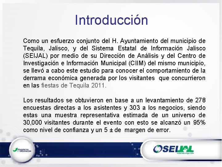 Introducción Como un esfuerzo conjunto del H. Ayuntamiento del municipio de Tequila, Jalisco, y