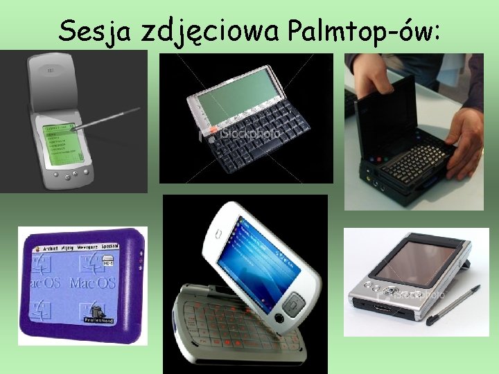 Sesja zdjęciowa Palmtop-ów: 