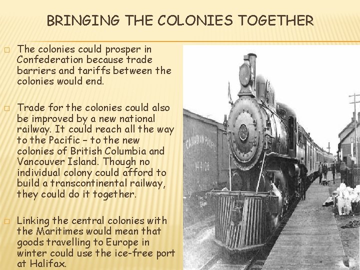 CANADIAN CONFEDERATION THE CORN LAWS The Corn Laws