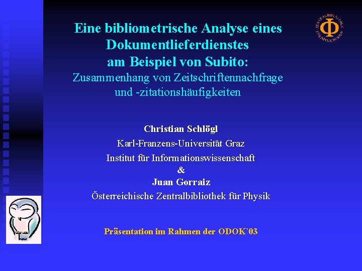 Eine bibliometrische Analyse eines Dokumentlieferdienstes am Beispiel von Subito: Zusammenhang von Zeitschriftennachfrage und -zitationshäufigkeiten