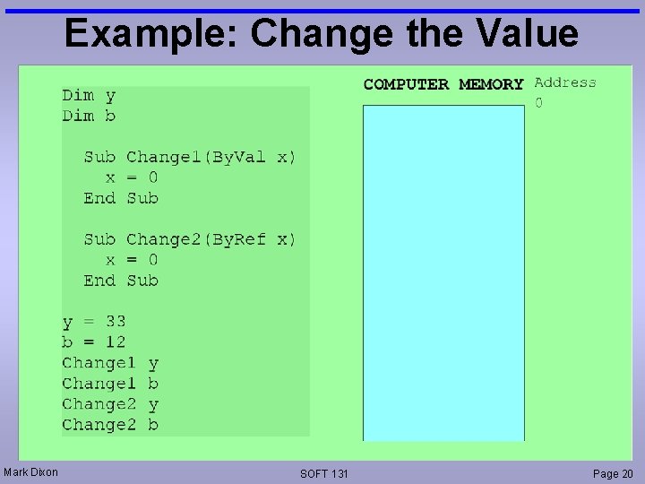 Example: Change the Value Mark Dixon SOFT 131 Page 20 