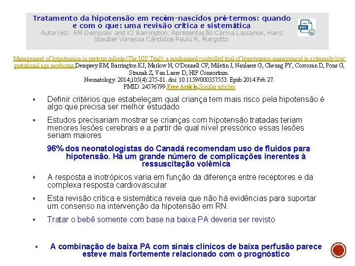 Tratamento da hipotensão em recém-nascidos pré-termos: quando e com o que: uma revisão crítica