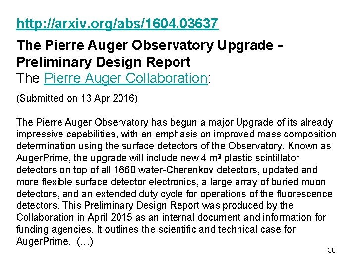 http: //arxiv. org/abs/1604. 03637 The Pierre Auger Observatory Upgrade Preliminary Design Report The Pierre http: //arxiv. org/abs/1604. 03637 The Pierre Auger Observatory Upgrade Preliminary Design Report The Pierre