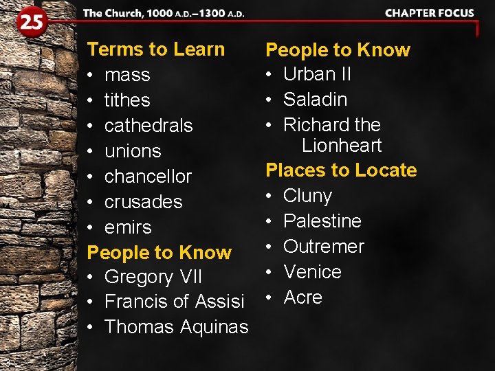 Terms to Learn • mass • tithes • cathedrals • unions • chancellor •