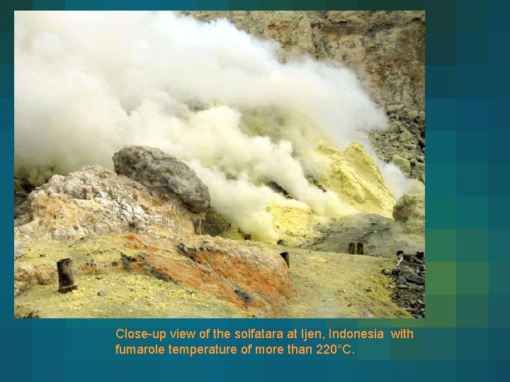 Close-up view of the solfatara at Ijen, Indonesia with fumarole temperature of more than