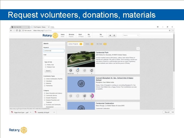 Request volunteers, donations, materials 