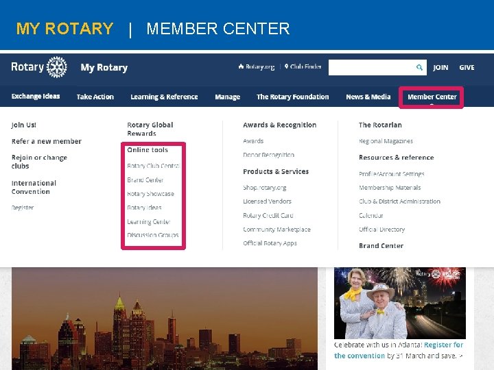 MY ROTARY | MEMBER CENTER 