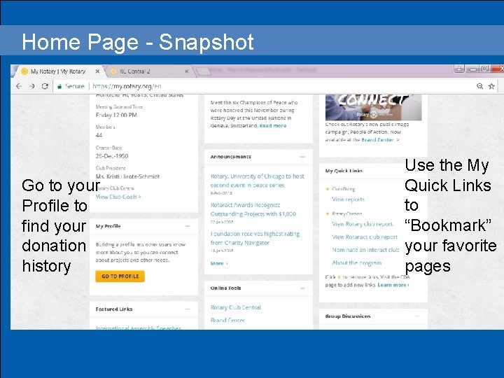 Home Page - Snapshot Head § Bullets Go to your Profile to find your