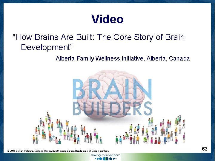 Video “How Brains Are Built: The Core Story of Brain Development” Alberta Family Wellness