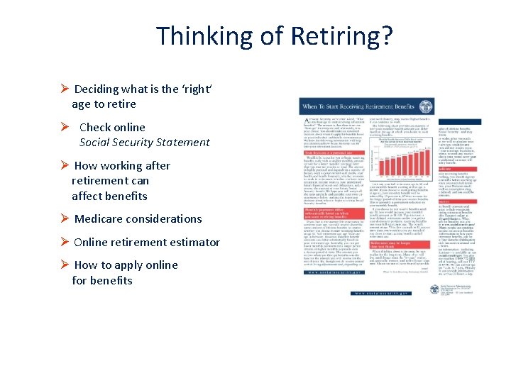 Thinking of Retiring? Ø Deciding what is the ‘right’ age to retire Ø Check