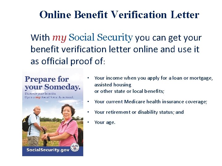 Online Benefit Verification Letter With my Social Security you can get your benefit verification
