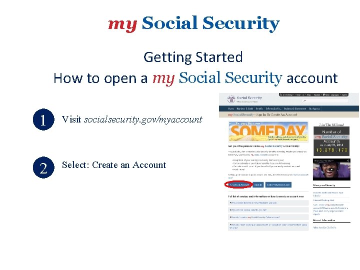 my Social Security Getting Started How to open a my Social Security account 1