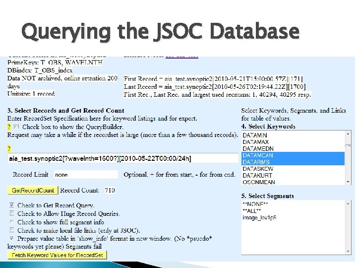 Querying the JSOC Database 