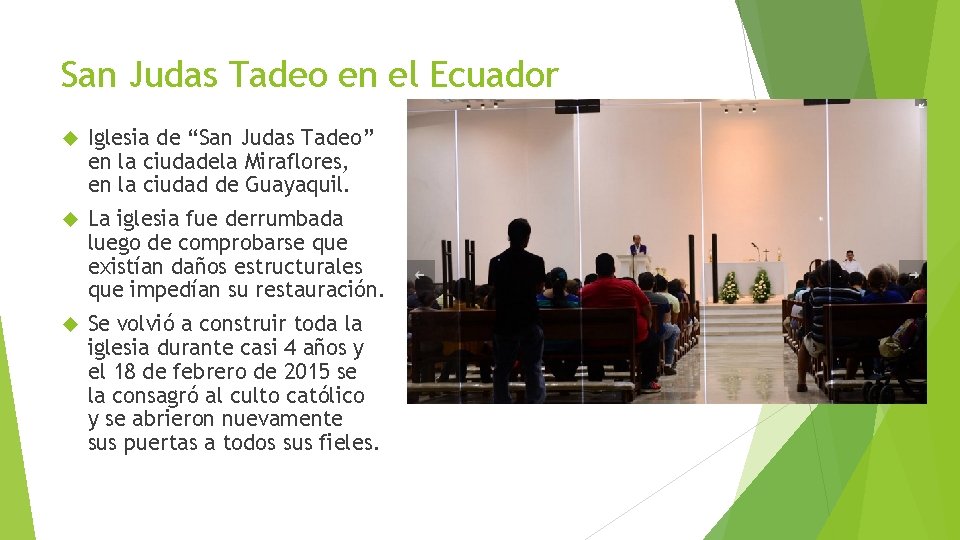 San Judas Tadeo en el Ecuador Iglesia de “San Judas Tadeo” en la ciudadela San Judas Tadeo en el Ecuador Iglesia de “San Judas Tadeo” en la ciudadela
