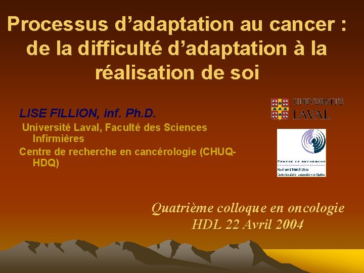 Processus d’adaptation au cancer : de la difficulté d’adaptation à la réalisation de soi