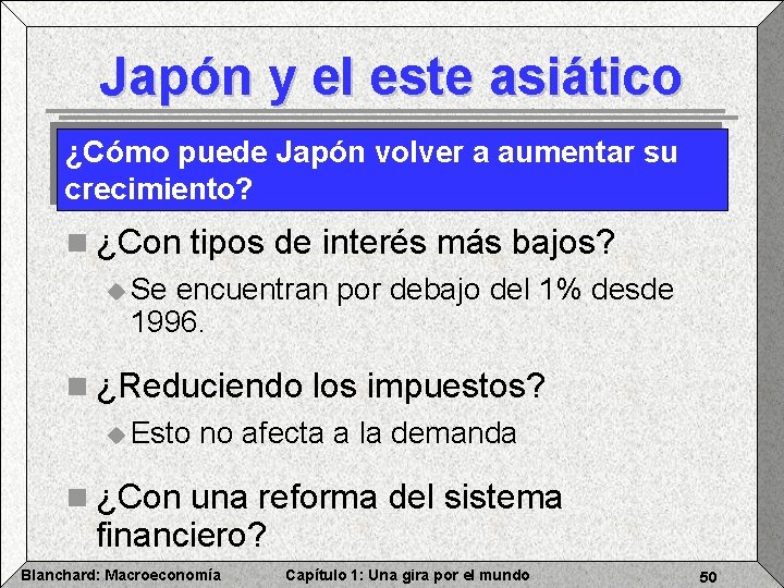 Japón y el este asiático ¿Cómo puede Japón volver a aumentar su crecimiento? n