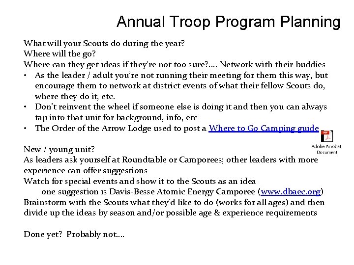 Annual Troop Program Planning What will your Scouts do during the year? Where will