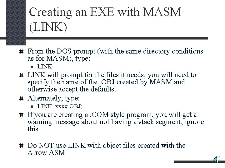 Creating an EXE with MASM (LINK) From the DOS prompt (with the same directory